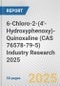 6-Chloro-2-(4'-Hydroxyphenoxy)-Quinoxaline (CAS 76578-79-5) Industry Research 2025: Global and Regional Market Trends 2019-2024 and Forecast to 2029 - Product Image