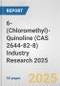 6-(Chloromethyl)-Quinoline (CAS 2644-82-8) Industry Research 2025: Global and Regional Market Trends 2019-2024 and Forecast to 2029 - Product Thumbnail Image