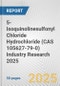 5-Isoquinolinesulfonyl Chloride Hydrochloride (CAS 105627-79-0) Industry Research 2025: Global and Regional Market Trends 2019-2024 and Forecast to 2029 - Product Thumbnail Image