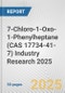 7-Chloro-1-Oxo-1-Phenylheptane (CAS 17734-41-7) Industry Research 2025: Global and Regional Market Trends 2019-2024 and Forecast to 2029 - Product Image