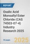 Oxalic Acid Monoallyl Ester Chloride (CAS 74503-07-4) Industry Research 2025: Global and Regional Market Trends 2019-2024 and Forecast to 2029 - Product Thumbnail Image