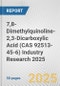 7,8-Dimethylquinoline-2,3-Dicarboxylic Acid (CAS 92513-45-6) Industry Research 2025: Global and Regional Market Trends 2019-2024 and Forecast to 2029 - Product Image