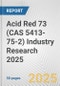 Acid Red 73 (CAS 5413-75-2) Industry Research 2025: Global and Regional Market Trends 2019-2024 and Forecast to 2029 - Product Thumbnail Image
