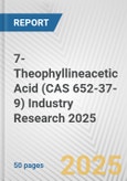 7-Theophyllineacetic Acid (CAS 652-37-9) Industry Research 2025: Global and Regional Market Trends 2019-2024 and Forecast to 2029- Product Image