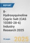 8-Hydroxyquinoline Cupric Salt (CAS 10380-28-6) Industry Research 2025: Global and Regional Market Trends 2019-2024 and Forecast to 2029 - Product Thumbnail Image