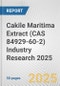 Cakile Maritima Extract (CAS 84929-60-2) Industry Research 2025: Global and Regional Market Trends 2019-2024 and Forecast to 2029 - Product Thumbnail Image