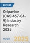 Oripavine (CAS 467-04-9) Industry Research 2025: Global and Regional Market Trends 2019-2024 and Forecast to 2029 - Product Thumbnail Image