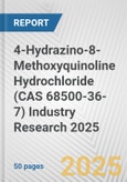 4-Hydrazino-8-Methoxyquinoline Hydrochloride (CAS 68500-36-7) Industry Research 2025: Global and Regional Market Trends 2019-2024 and Forecast to 2029- Product Image