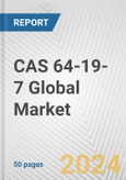 Acetic acid (CAS 64-19-7) Global Market Research Report 2022- Product Image