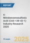 4-Nitrobenzenesulfonic Acid (CAS 138-42-1) Industry Research 2025: Global and Regional Market Trends 2019-2024 and Forecast to 2029 - Product Image