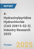 4-Hydrazinylpyridine Hydrochloride (CAS 20815-52-5) Industry Research 2025: Global and Regional Market Trends 2019-2024 and Forecast to 2029- Product Image