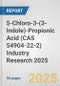 5-Chloro-3-(3-Indole)-Propionic Acid (CAS 54904-22-2) Industry Research 2025: Global and Regional Market Trends 2019-2024 and Forecast to 2029 - Product Thumbnail Image