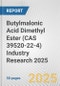 Butylmalonic Acid Dimethyl Ester (CAS 39520-22-4) Industry Research 2025: Global and Regional Market Trends 2019-2024 and Forecast to 2029 - Product Thumbnail Image