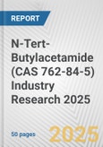 N-Tert-Butylacetamide (CAS 762-84-5) Industry Research 2025: Global and Regional Market Trends 2019-2024 and Forecast to 2029- Product Image