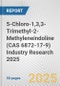 5-Chloro-1,3,3-Trimethyl-2-Methyleneindoline (CAS 6872-17-9) Industry Research 2025: Global and Regional Market Trends 2019-2024 and Forecast to 2029 - Product Image