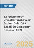 5,5'-Dibromo-O-Cresolsulfonphthalein Sodium Salt (CAS 62625-30-3) Industry Research 2025: Global and Regional Market Trends 2019-2024 and Forecast to 2029- Product Image