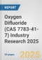 Oxygen Difluoride (CAS 7783-41-7) Industry Research 2025: Global and Regional Market Trends 2019-2024 and Forecast to 2029 - Product Image
