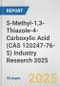 5-Methyl-1,3-Thiazole-4-Carboxylic Acid (CAS 120247-76-5) Industry Research 2025: Global and Regional Market Trends 2019-2024 and Forecast to 2029 - Product Thumbnail Image