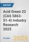 Acid Green 22 (CAS 5863-51-4) Industry Research 2025: Global and Regional Market Trends 2019-2024 and Forecast to 2029 - Product Thumbnail Image