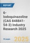 6-Iodoquinazoline (CAS 848841-54-3) Industry Research 2025: Global and Regional Market Trends 2019-2024 and Forecast to 2029 - Product Image