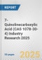 7-Quinolinecarboxylic Acid (CAS 1078-30-4) Industry Research 2025: Global and Regional Market Trends 2019-2024 and Forecast to 2029 - Product Image