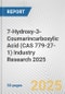 7-Hydroxy-3-Coumarincarboxylic Acid (CAS 779-27-1) Industry Research 2025: Global and Regional Market Trends 2019-2024 and Forecast to 2029 - Product Image