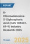 8-Chloroadenosine-5'-Diphosphoric Acid (CAS 185341-69-9) Industry Research 2025: Global and Regional Market Trends 2019-2024 and Forecast to 2029 - Product Image