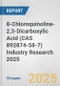 8-Chloroquinoline-2,3-Dicarboxylic Acid (CAS 892874-58-7) Industry Research 2025: Global and Regional Market Trends 2019-2024 and Forecast to 2029 - Product Image