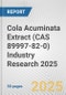Cola Acuminata Extract (CAS 89997-82-0) Industry Research 2025: Global and Regional Market Trends 2019-2024 and Forecast to 2029 - Product Thumbnail Image