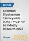 Cadmium Dipotassium Tetracyanide (CAS 14402-75-6) Industry Research 2025: Global and Regional Market Trends 2019-2024 and Forecast to 2029 - Product Thumbnail Image