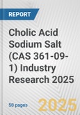 Cholic Acid Sodium Salt (CAS 361-09-1) Industry Research 2025: Global and Regional Market Trends 2019-2024 and Forecast to 2029- Product Image