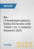 Bis-(Trimethylphosphino)-Nickel Dichloride (CAS 103421-62-1) Industry Research 2025: Global and Regional Market Trends 2019-2024 and Forecast to 2029- Product Image