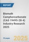 Bismuth Camphorcarbonate (CAS 19495-28-4) Industry Research 2025: Global and Regional Market Trends 2019-2024 and Forecast to 2029 - Product Thumbnail Image