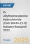 O-Allylhydroxylamine Hydrochloride (CAS 38945-21-0) Industry Research 2025: Global and Regional Market Trends 2019-2024 and Forecast to 2029 - Product Thumbnail Image