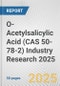 O-Acetylsalicylic Acid (CAS 50-78-2) Industry Research 2025: Global and Regional Market Trends 2019-2024 and Forecast to 2029 - Product Thumbnail Image