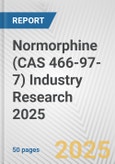 Normorphine (CAS 466-97-7) Industry Research 2025: Global and Regional Market Trends 2019-2024 and Forecast to 2029- Product Image