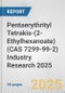 Pentaerythrityl Tetrakis-(2-Ethylhexanoate) (CAS 7299-99-2) Industry Research 2025: Global and Regional Market Trends 2019-2024 and Forecast to 2029 - Product Thumbnail Image