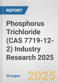 Phosphorus Trichloride (CAS 7719-12-2) Industry Research 2025: Global and Regional Market Trends 2019-2024 and Forecast to 2029- Product Image