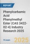 Phenylcarbamic Acid Phenylmethyl Ester (CAS 3422-02-4) Industry Research 2025: Global and Regional Market Trends 2019-2024 and Forecast to 2029 - Product Image
