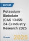 Potassium Biniodate (CAS 13455-24-8) Industry Research 2025: Global and Regional Market Trends 2019-2024 and Forecast to 2029 - Product Thumbnail Image