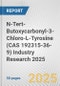 N-Tert-Butoxycarbonyl-3-Chloro-L-Tyrosine (CAS 192315-36-9) Industry Research 2025: Global and Regional Market Trends 2019-2024 and Forecast to 2029 - Product Thumbnail Image