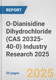 O-Dianisidine Dihydrochloride (CAS 20325-40-0) Industry Research 2025: Global and Regional Market Trends 2019-2024 and Forecast to 2029- Product Image