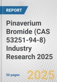 Pinaverium Bromide (CAS 53251-94-8) Industry Research 2025: Global and Regional Market Trends 2019-2024 and Forecast to 2029- Product Image