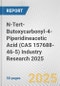 N-Tert-Butoxycarbonyl-4-Piperidineacetic Acid (CAS 157688-46-5) Industry Research 2025: Global and Regional Market Trends 2019-2024 and Forecast to 2029 - Product Image