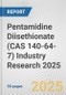 Pentamidine Diisethionate (CAS 140-64-7) Industry Research 2025: Global and Regional Market Trends 2019-2024 and Forecast to 2029 - Product Thumbnail Image