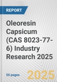 Oleoresin Capsicum (CAS 8023-77-6) Industry Research 2025: Global and Regional Market Trends 2019-2024 and Forecast to 2029- Product Image