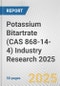 Potassium Bitartrate (CAS 868-14-4) Industry Research 2025: Global and Regional Market Trends 2019-2024 and Forecast to 2029 - Product Image