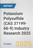 Potassium Polysulfide (CAS 37199-66-9) Industry Research 2025: Global and Regional Market Trends 2019-2024 and Forecast to 2029- Product Image