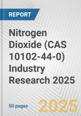 Nitrogen Dioxide (CAS 10102-44-0) Industry Research 2025: Global and Regional Market Trends 2019-2024 and Forecast to 2029- Product Image
