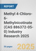 Methyl 4-Chloro-6-Methylnicotinate (CAS 886372-05-0) Industry Research 2025: Global and Regional Market Trends 2019-2024 and Forecast to 2029- Product Image